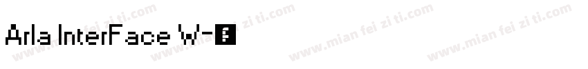 Arla InterFace W字体转换